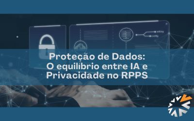 O equilíbrio entre IA e Privacidade no RPPS